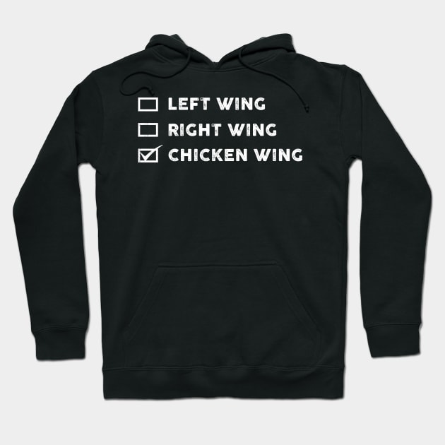 Funny Left wing right wing chicken wing Hoodie by Artistry Vibes